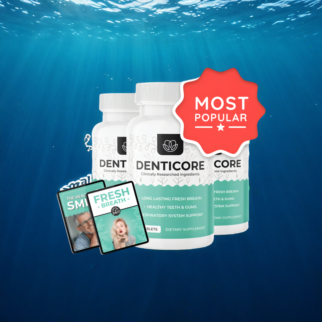 DentiCore - 3 Bottles + 2  Ebooks